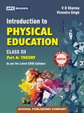 APC Introduction to Physical Education Part A: Theory for CBSE Class 12 | Latest Edition for 202627 Examination | School Books