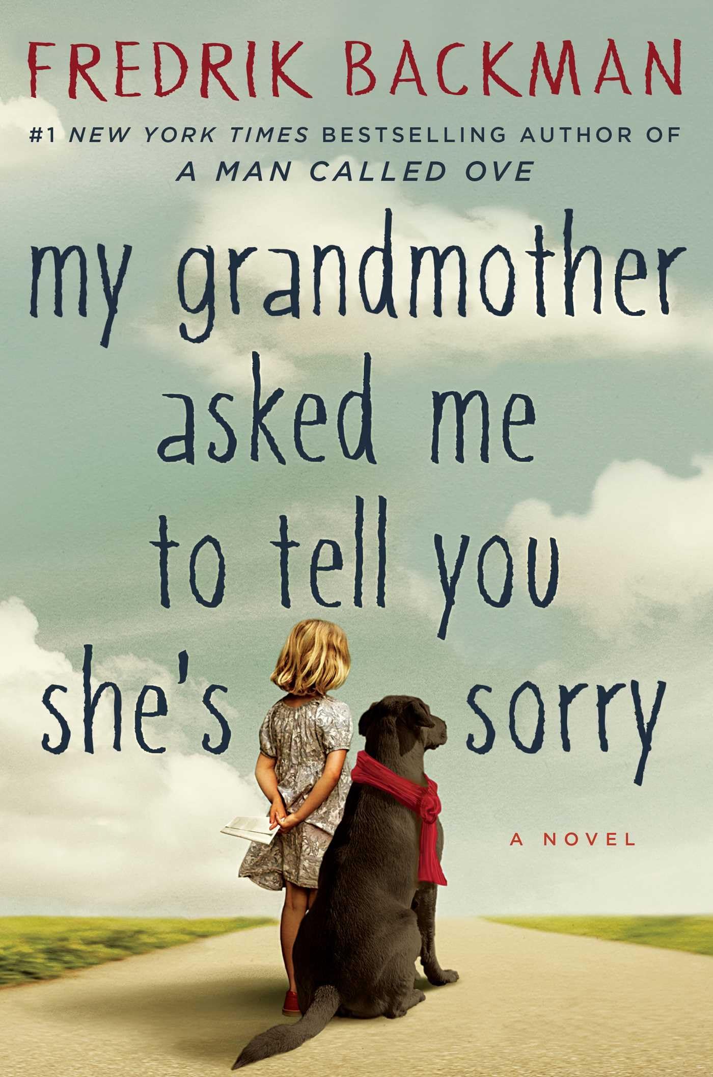 My Grandmother Asked Me to Tell You Shes Sorry