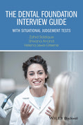 The Dental Foundation Interview Guide  with Situational Judgement Tests
