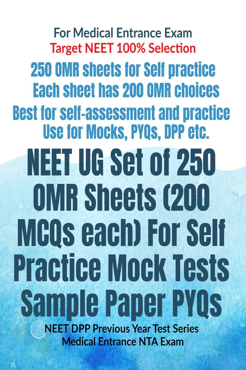 NEET UG Set of 250 OMR Sheets (200 MCQs each) For Self Practice Mock Tests Sample Paper PYQs : NEET DPP Previous Year Test Serie