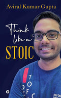 Think Like A Stoic
