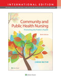 Community & Public Health Nursing: Promoting The PublicS Health