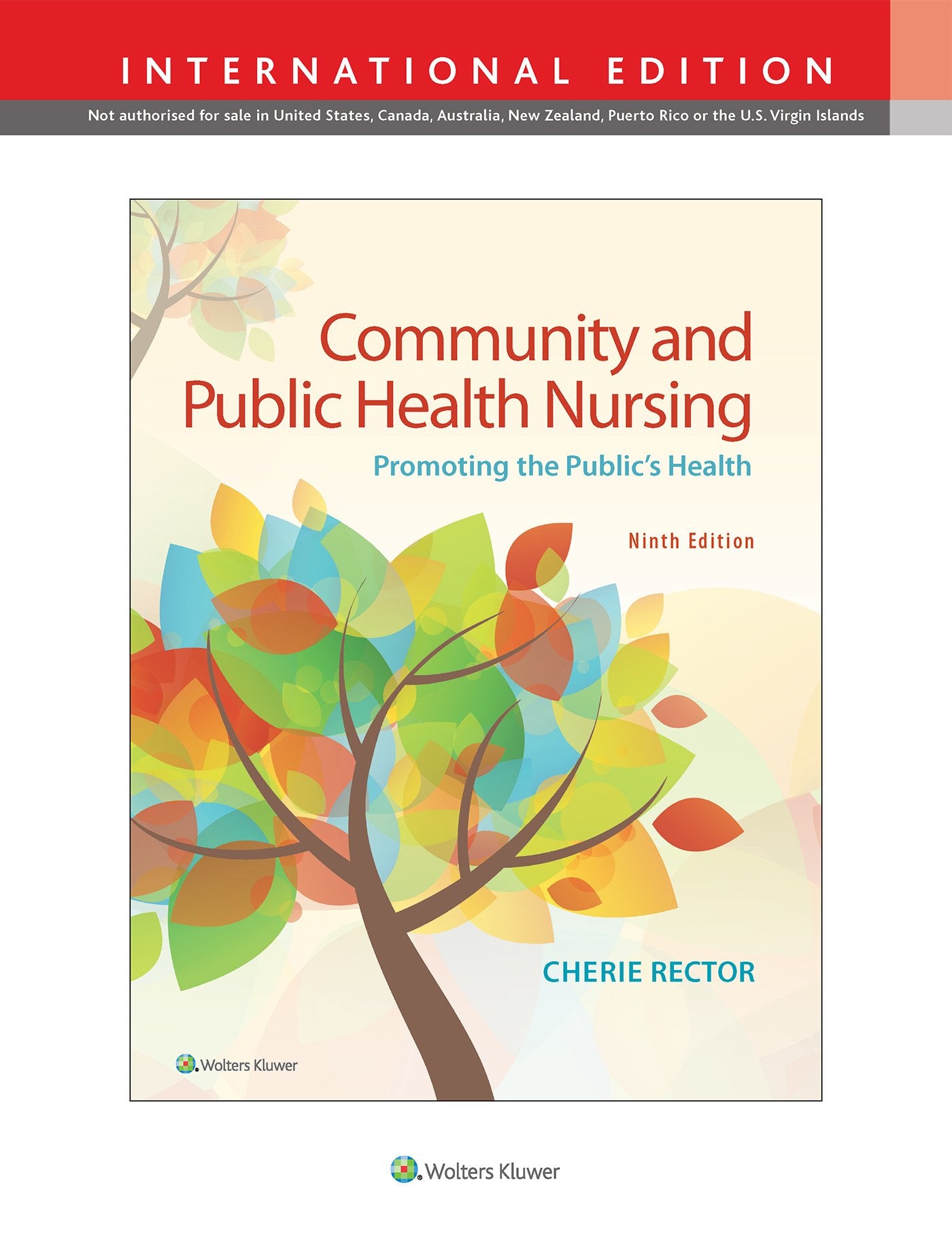 Community & Public Health Nursing: Promoting The PublicS Health