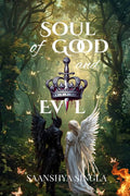 Soul of Good and Evil