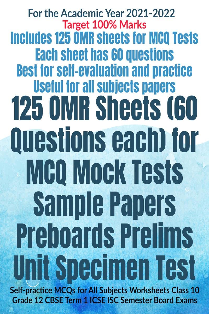 125 OMR Sheets (60 Questions each) for MCQ Mock Tests Sample Papers Preboards Prelims Unit Specimen Test : Selfpractice MCQs fo