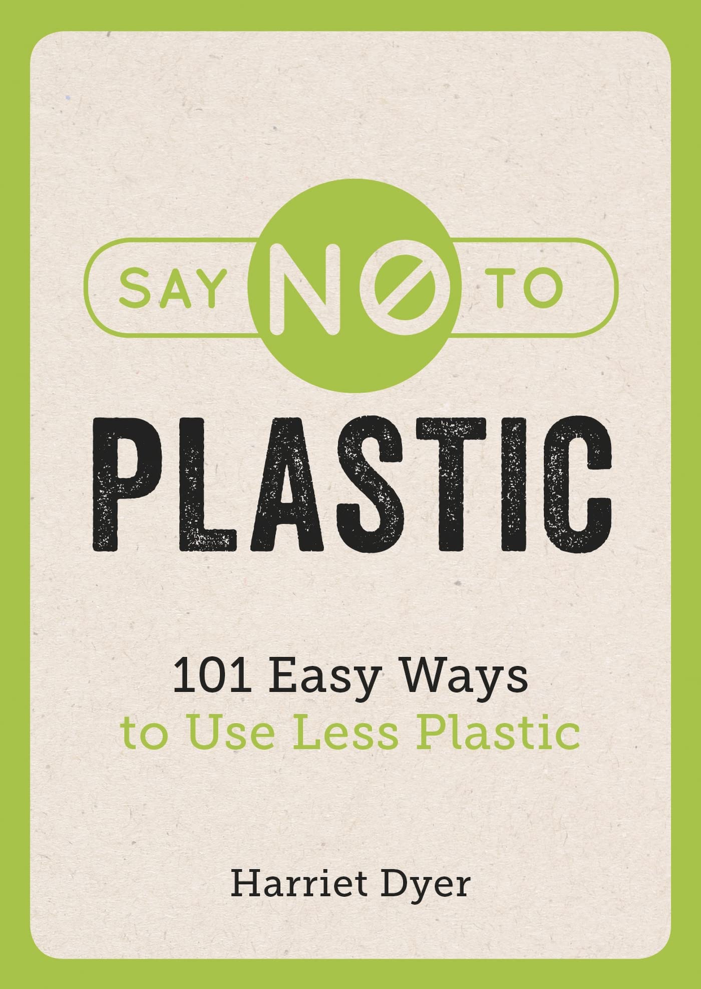 Say No To Plastic