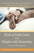 End Of Life Care For People With Dementia