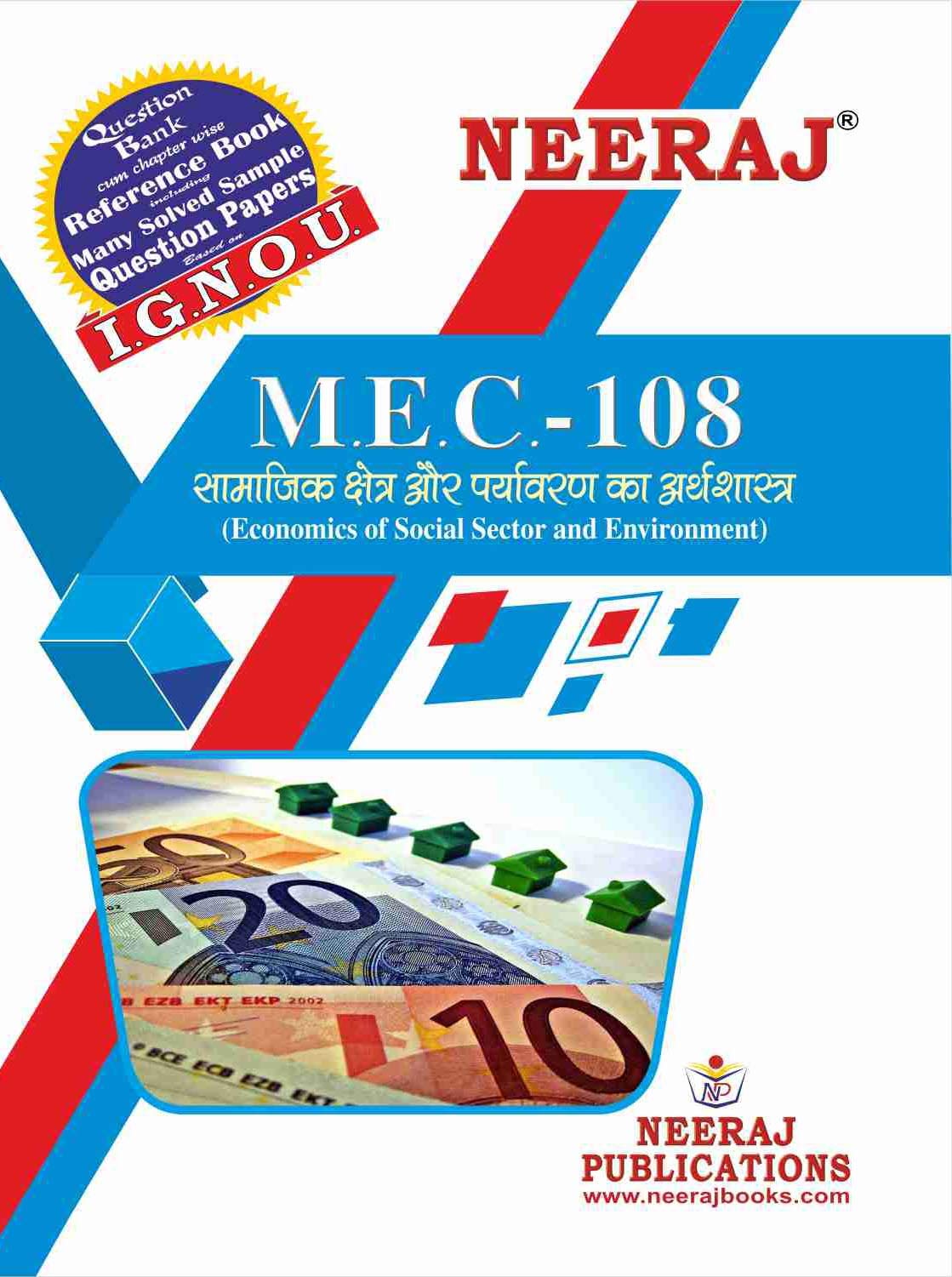 NEERAJ MEC108 Economics Of Social Sector And Environment Hindi Medium  for MA  IGNOU  Chapter Wise Help Book / including Sa