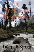 A TrekkerS Biography