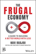 The Frugal Economy: Building a Better World With Less