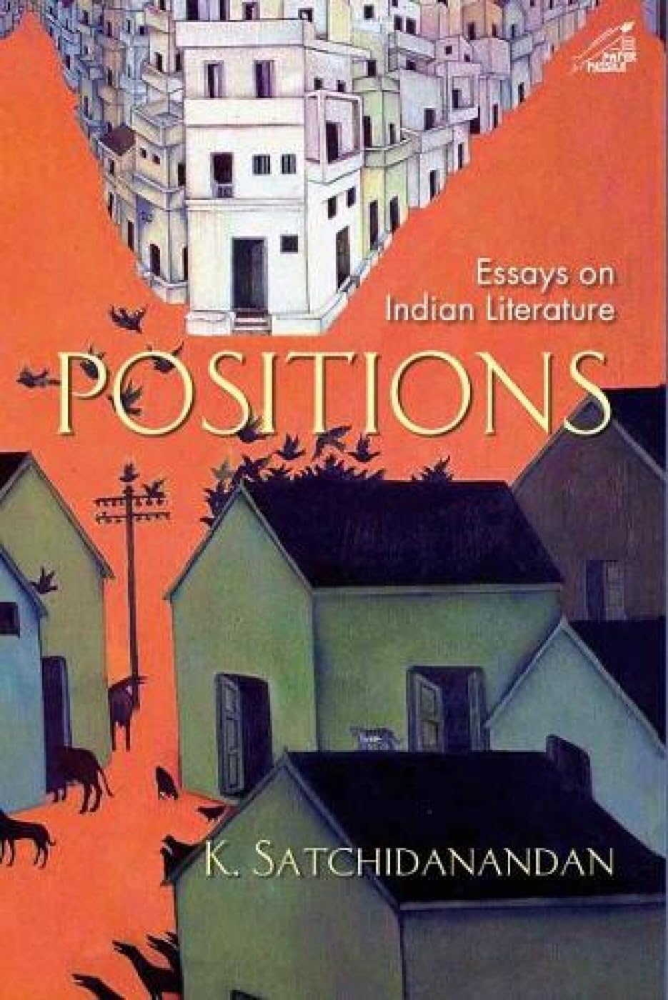 Niyogi Books Positions: Essays on Indian Literature