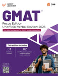 Gkp Gmat: Focus Edition  Unofficial Verbal Review By Career Launcher(Includes Core Verbal Concepts & 350+ Practice Questions)