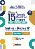 (Old Edition) Arihant i Succeed 15 Sample Question Papers for Business Studies Class 12th For Exam 2025