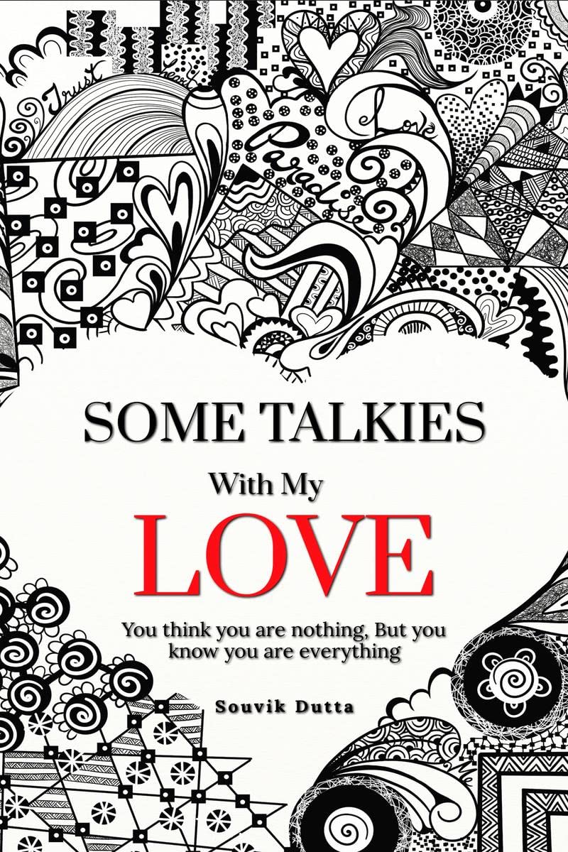 SOME TALKIES WITH MY LOVE