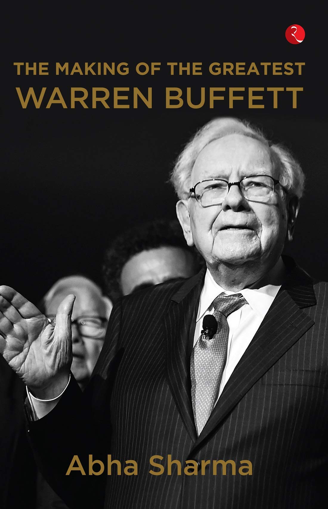 The Making of The Greatest Warren Buffett