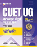 Arihant CUET UG 2026 Physics (Bhautiki) Chapterwise Notes & Question Bank | Based on NTA Test Pattern | 1000+ NCERTBased MCQs, 