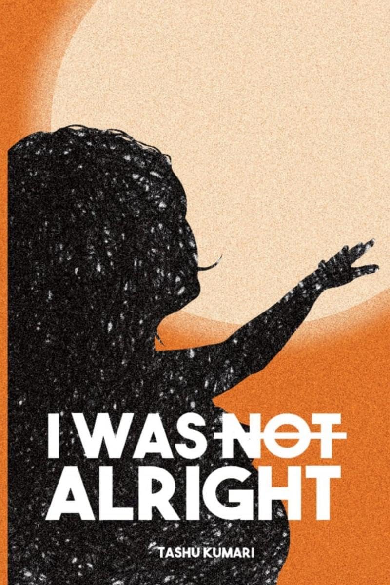 I WAS NOT ALRIGHT