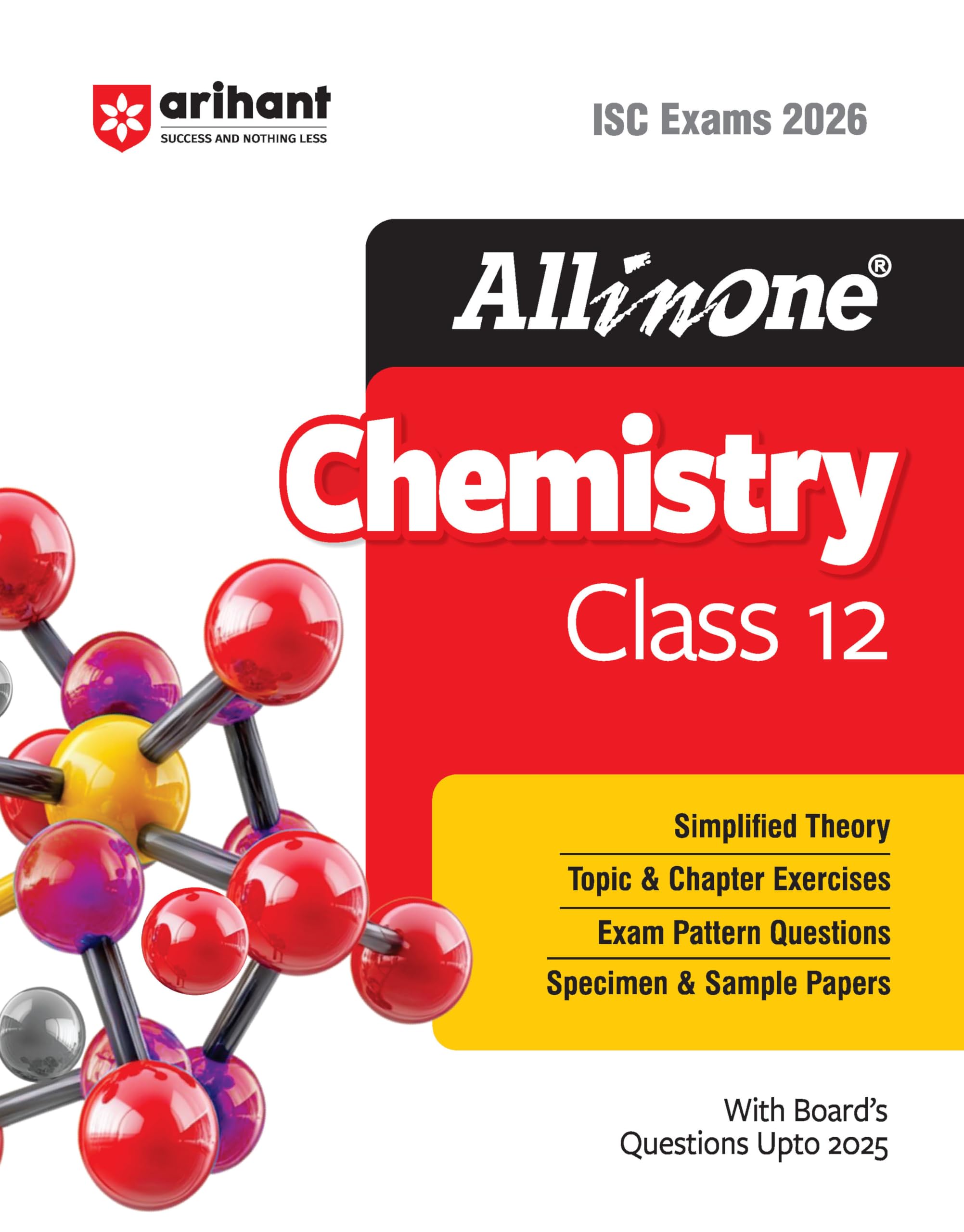 Arihant All In One Chemistry Class 12 For Isc Exams 2026 | With BoardS Questions Upto 2025, Simplified Theory, Topic & Chapter