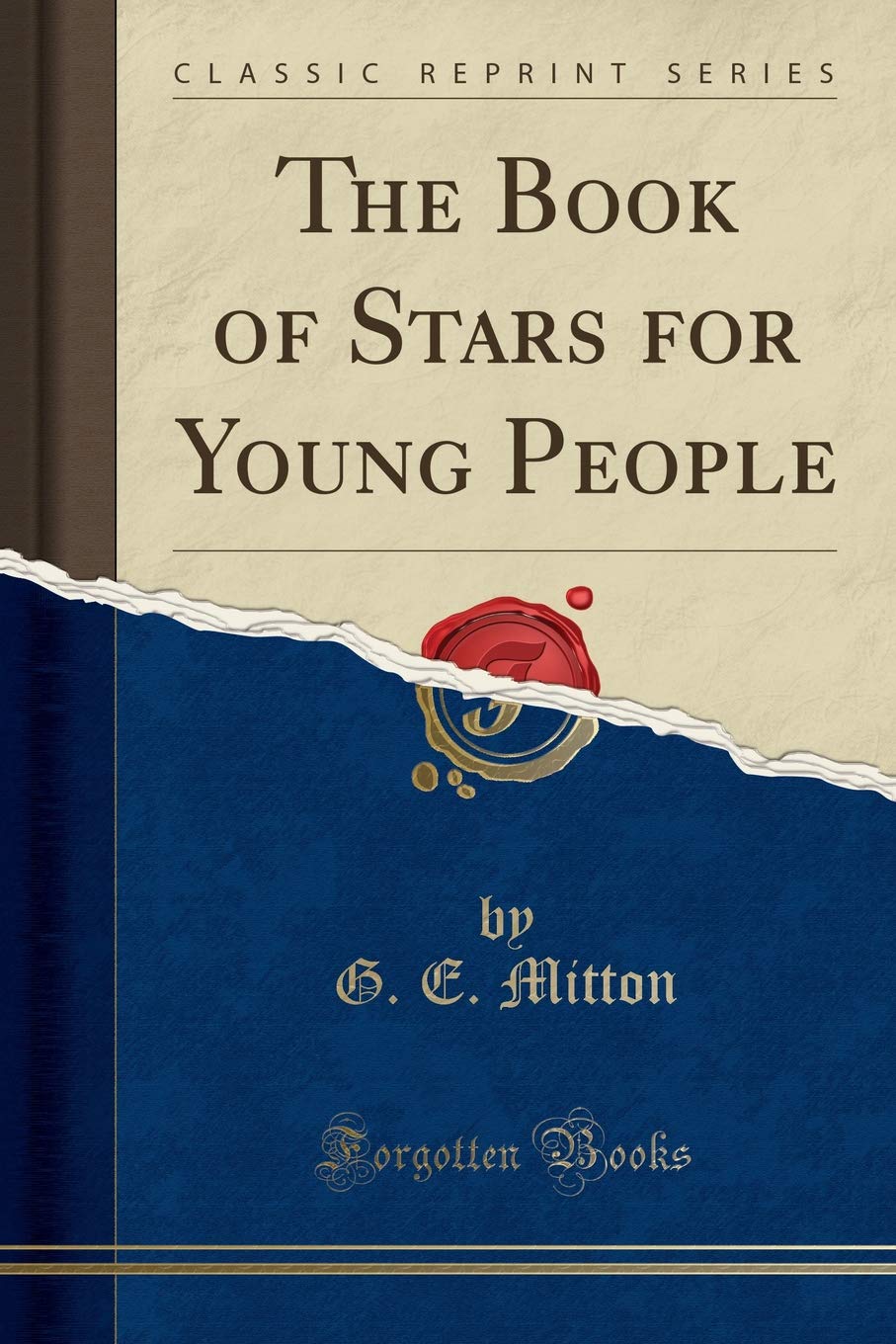 The Book Of Stars For Young People (Classic Reprint)