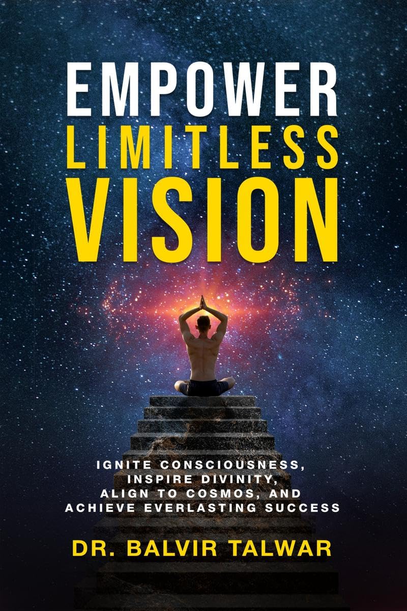 Empower Limitless Vision : Ignite Consciousness, Inspire Divinity, Align to Cosmos, and Achieve Everlasting Success
