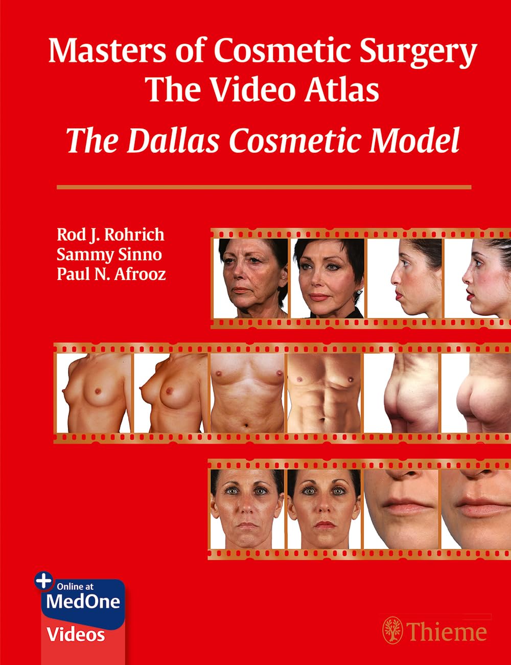 Masters of Cosmetic Surgery  The Video Atlas: The Dallas Cosmetic Model