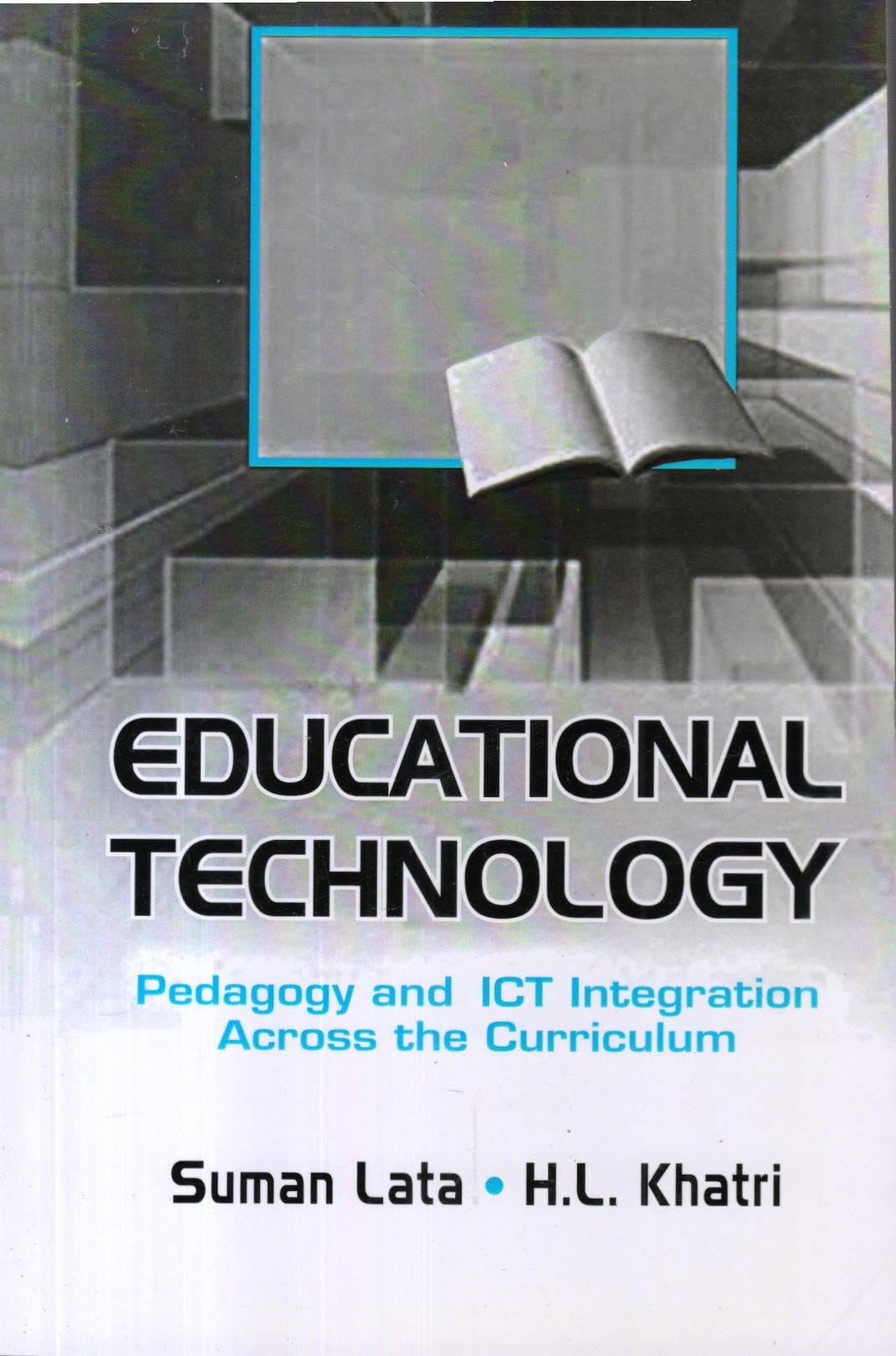 Educational Technology, Suman Lata, H.L. Khatri