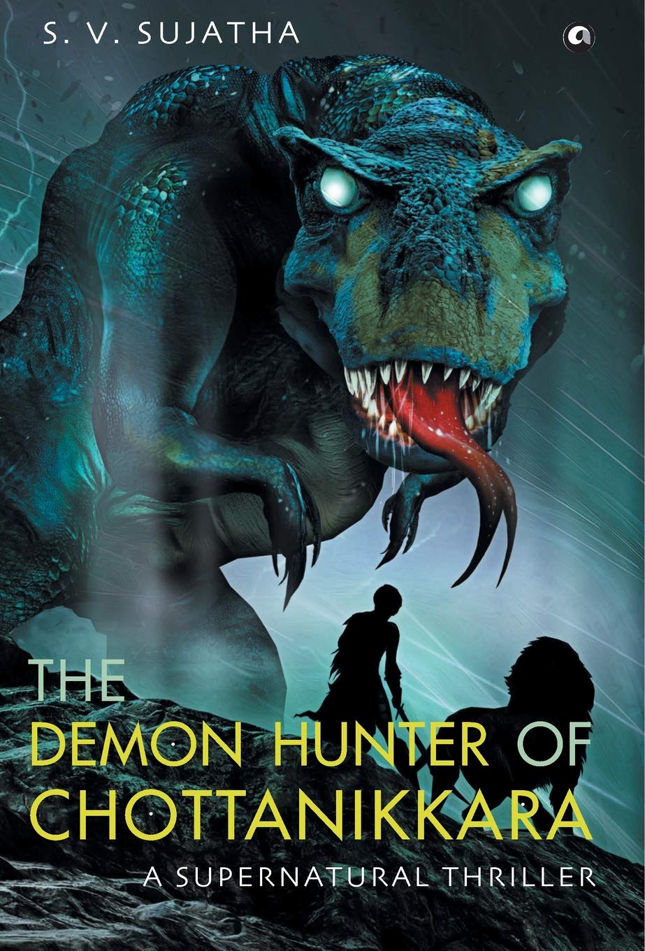The Demon Hunter of Chottanikkara: A Supernatural Thriller
