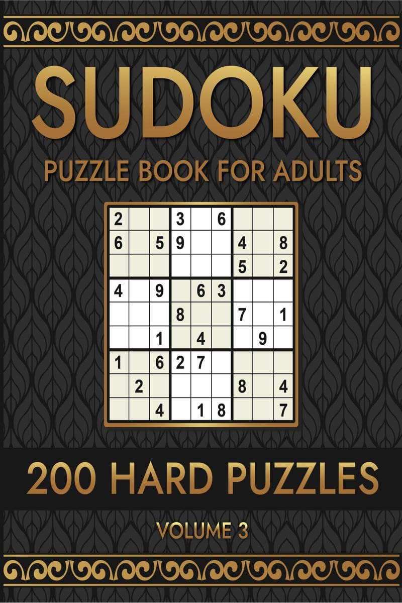 Sudoku 200 Hard Puzzles Volume 3 : Puzzle Book for Adults