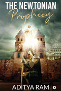 The Newtonian Prophecy