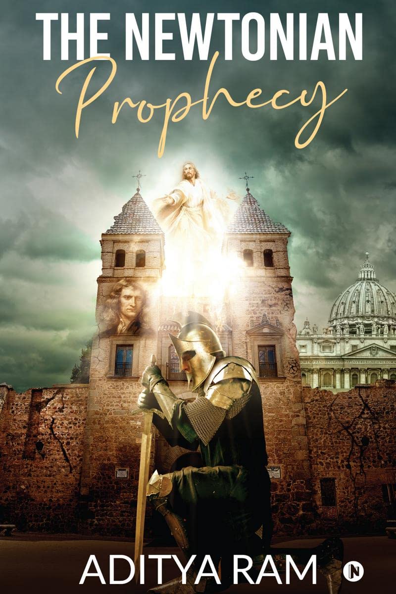 The Newtonian Prophecy