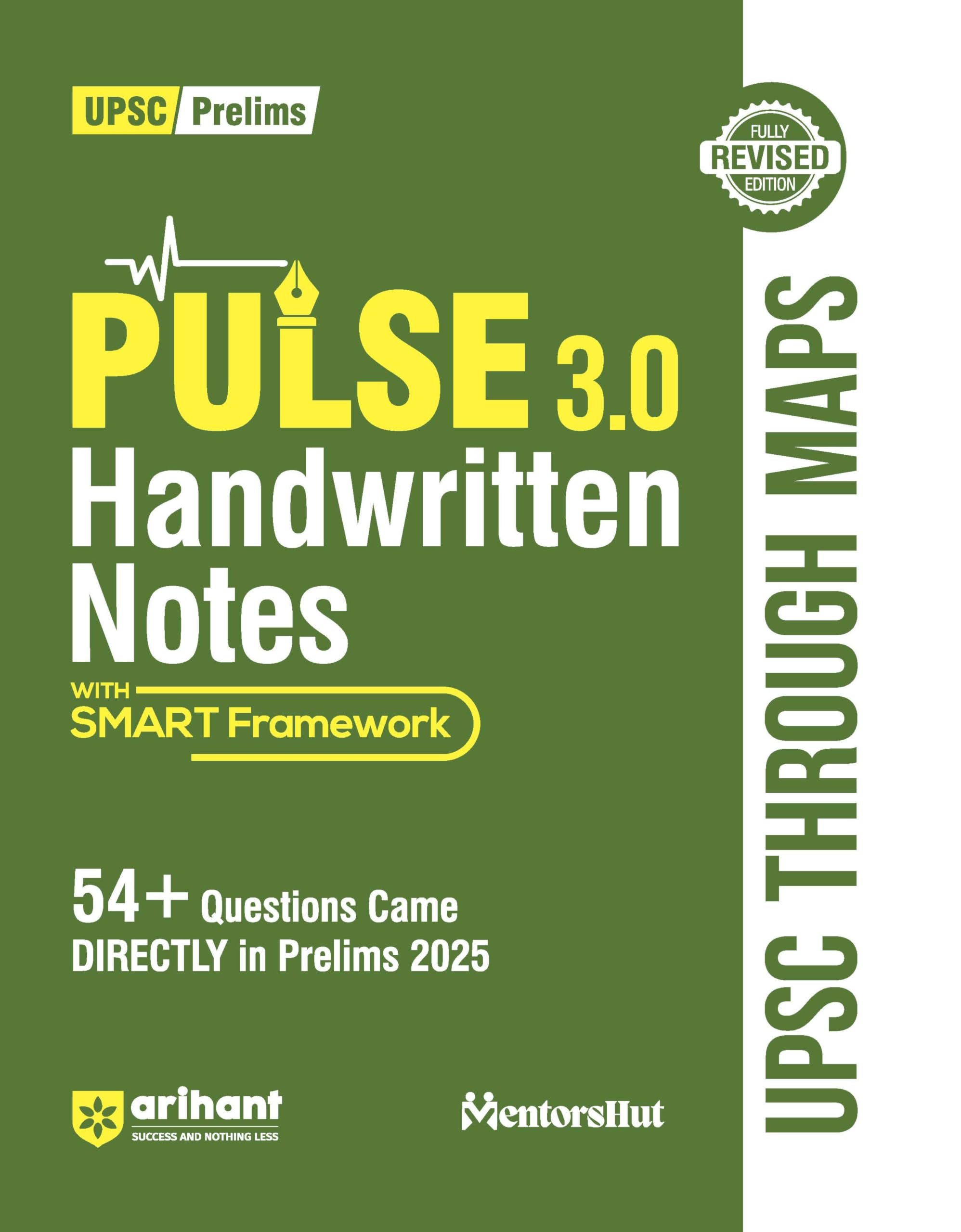 Arihant PULSE 3.0 UPSC Handwritten Notes UPSC Through Maps | Fully Revised Edition with SMART Framework | for UPSC Prelims, Stat