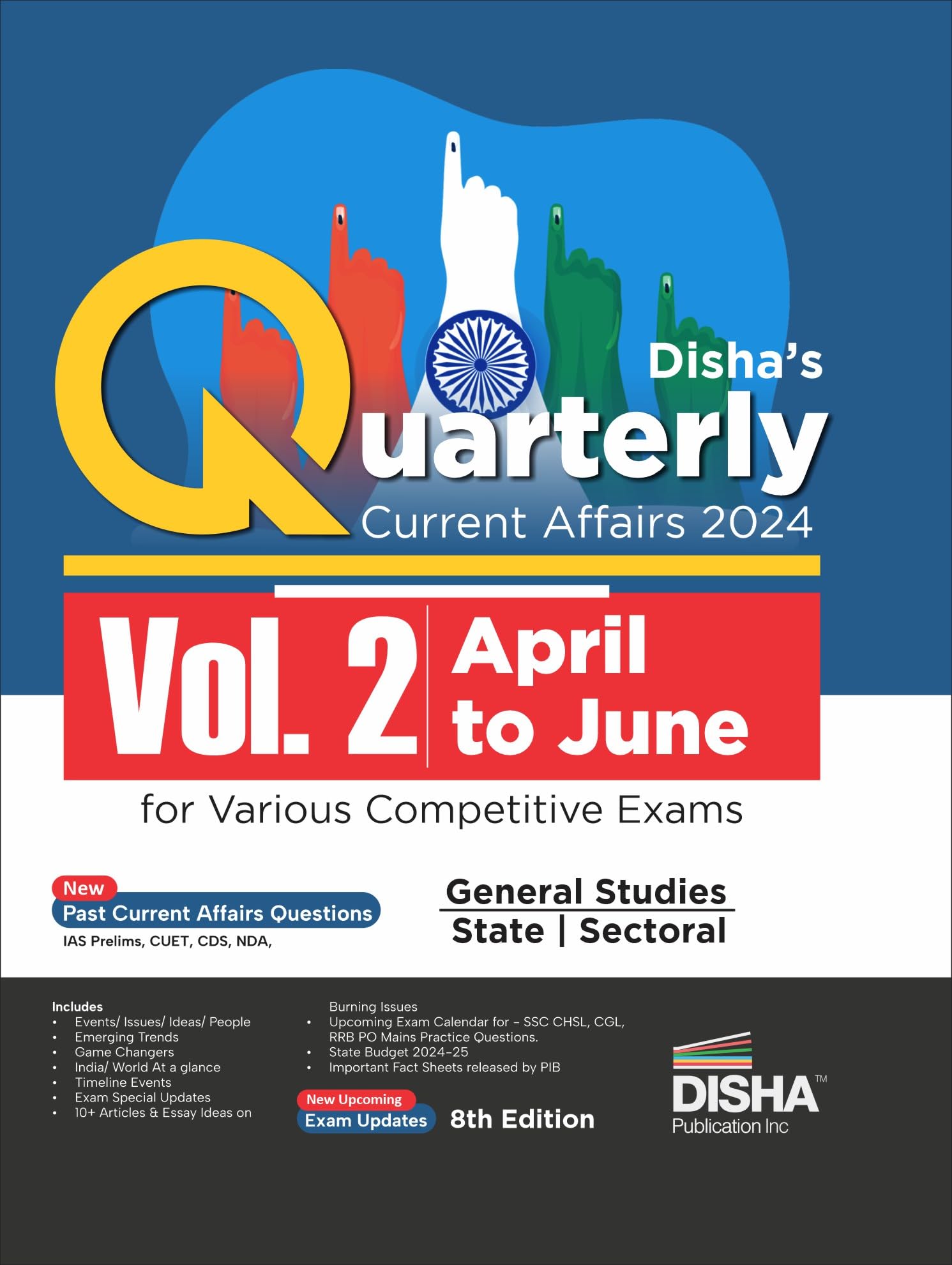 DishaS Quarterly Current Affairs 2024 Vol. 2 (April To June) For Competitive Exams 8Th 4 Color Edition | Upsc & State Psc Civi