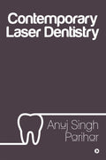 Contemporary Laser Dentistry