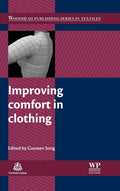 Improving Comfort in Clothing (Woodhead Publishing Series in Textiles)