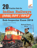 20 Practice Sets For Indian Railways (Rrb) Rpf/Rpsf SubInspector Exam 2018 Stage I