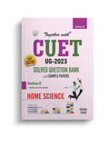 Together With NTA CUET (UG) Home Science Solved Question Bank 2023 (Entrance Exam Book)