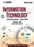 Information Technology (Skill Education  Code 402), Class Ix (202425)