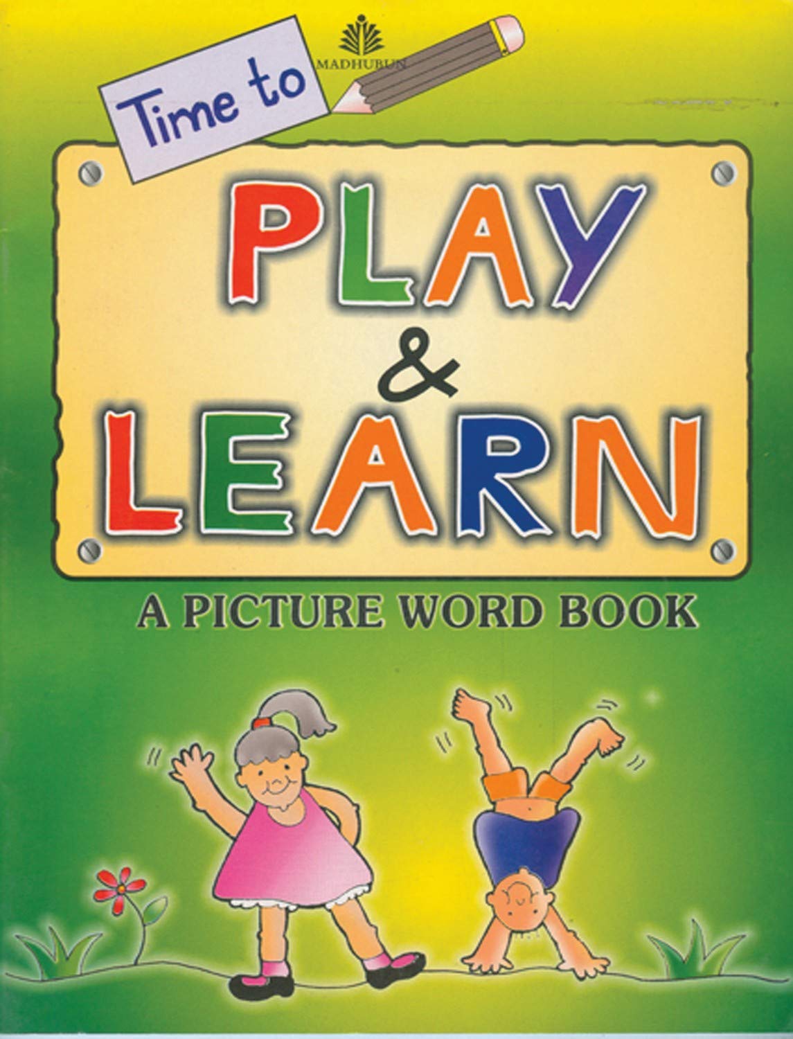 Time To Play And Learn
