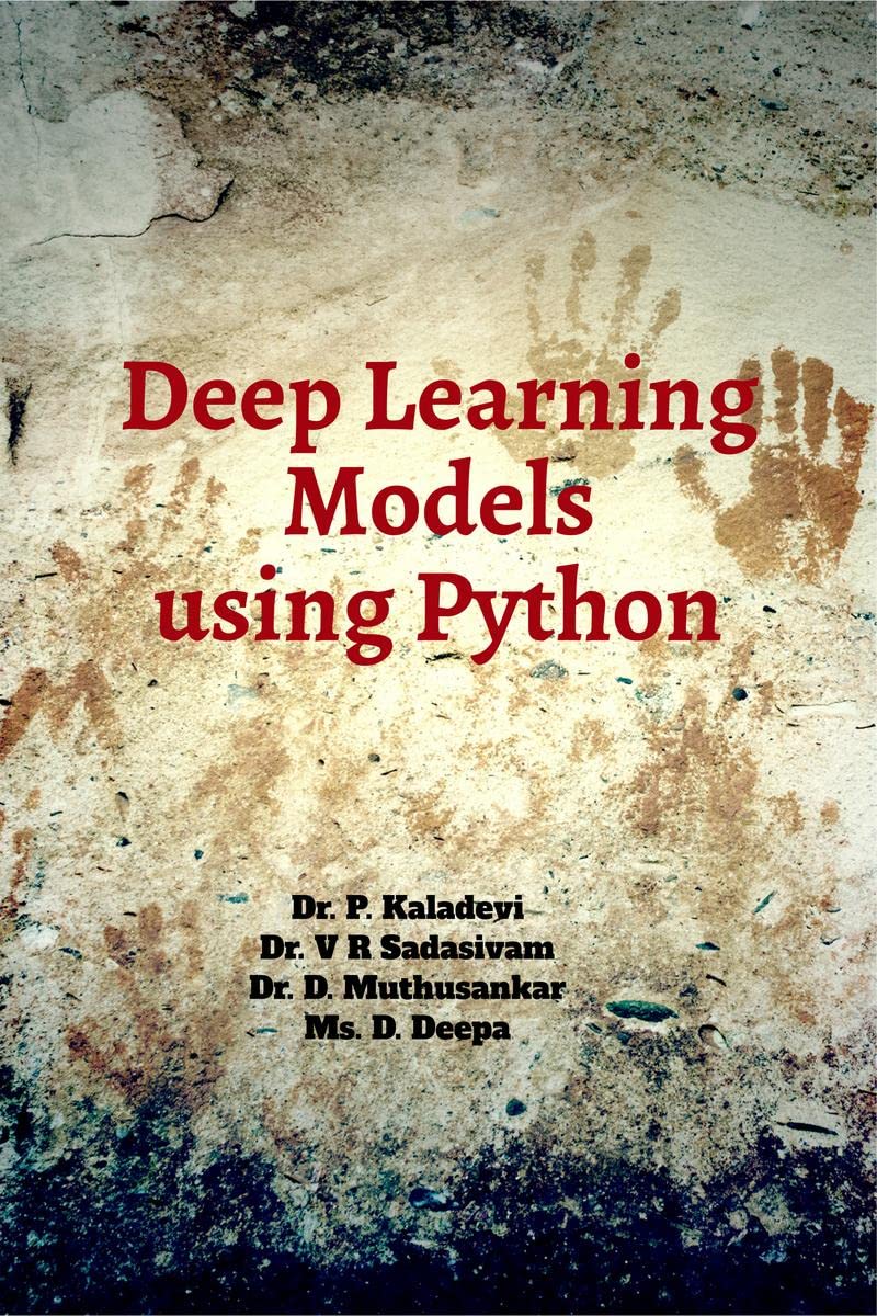 Deep Learning Models using Python