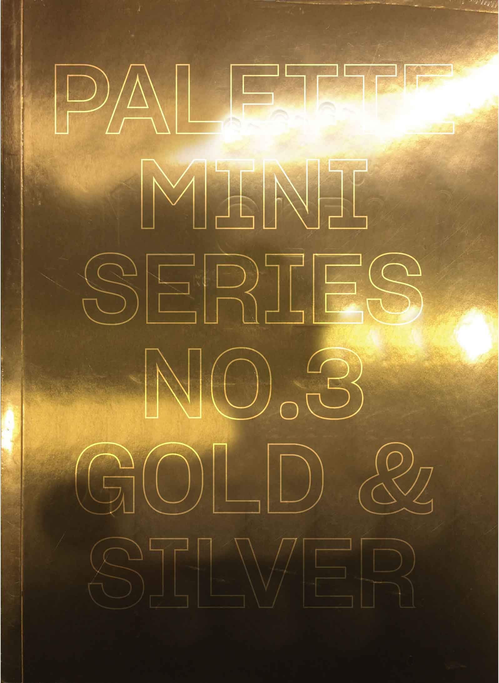 Palette Mini Series 03: Gold & Silver: Sacred Rituals and Ceremonies in Asia