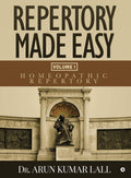 Repertory Made Easy Volume 1 : Homeopathic Repertory