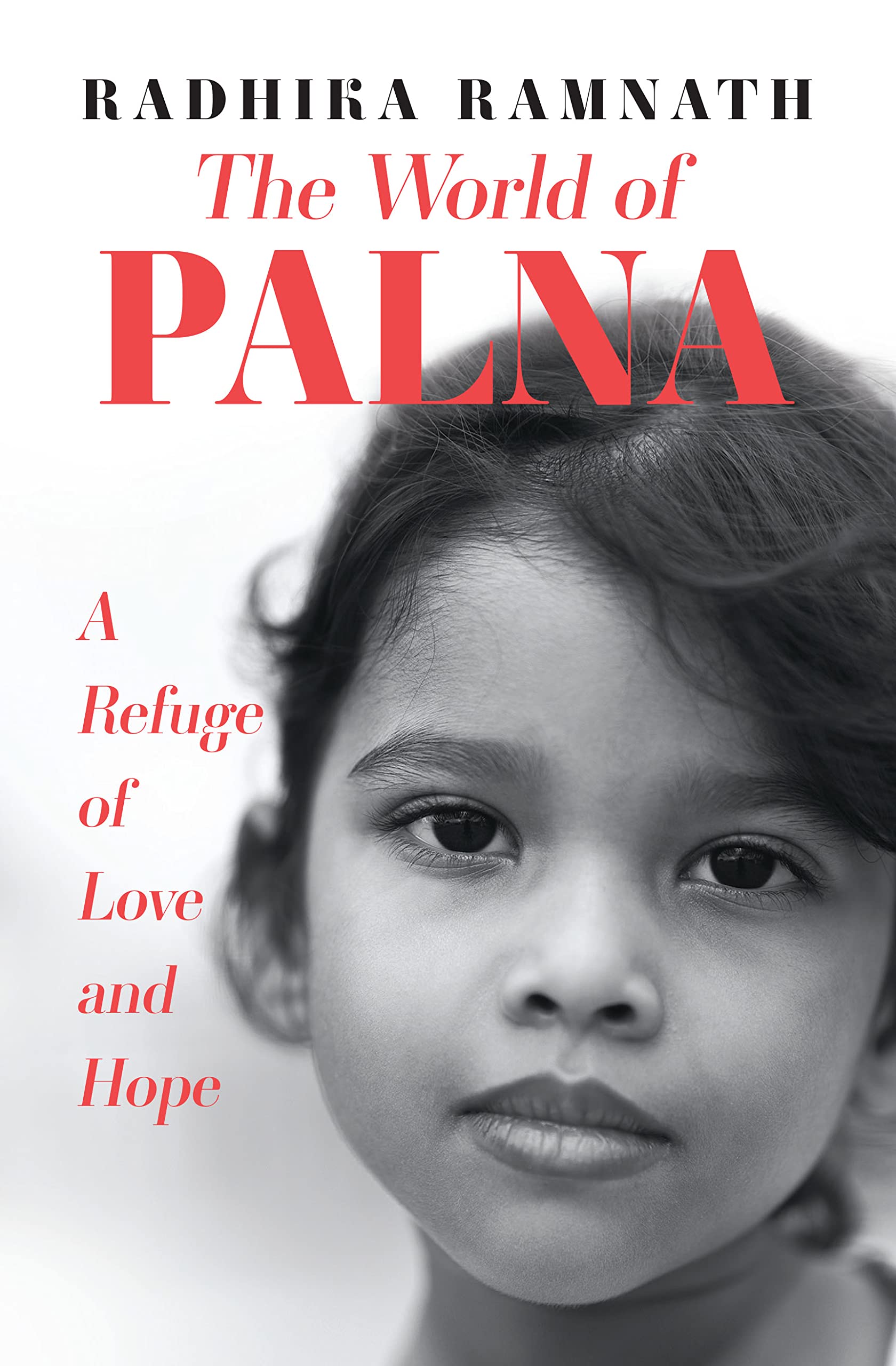 The World of Palna: A Refuge of Love and Hope