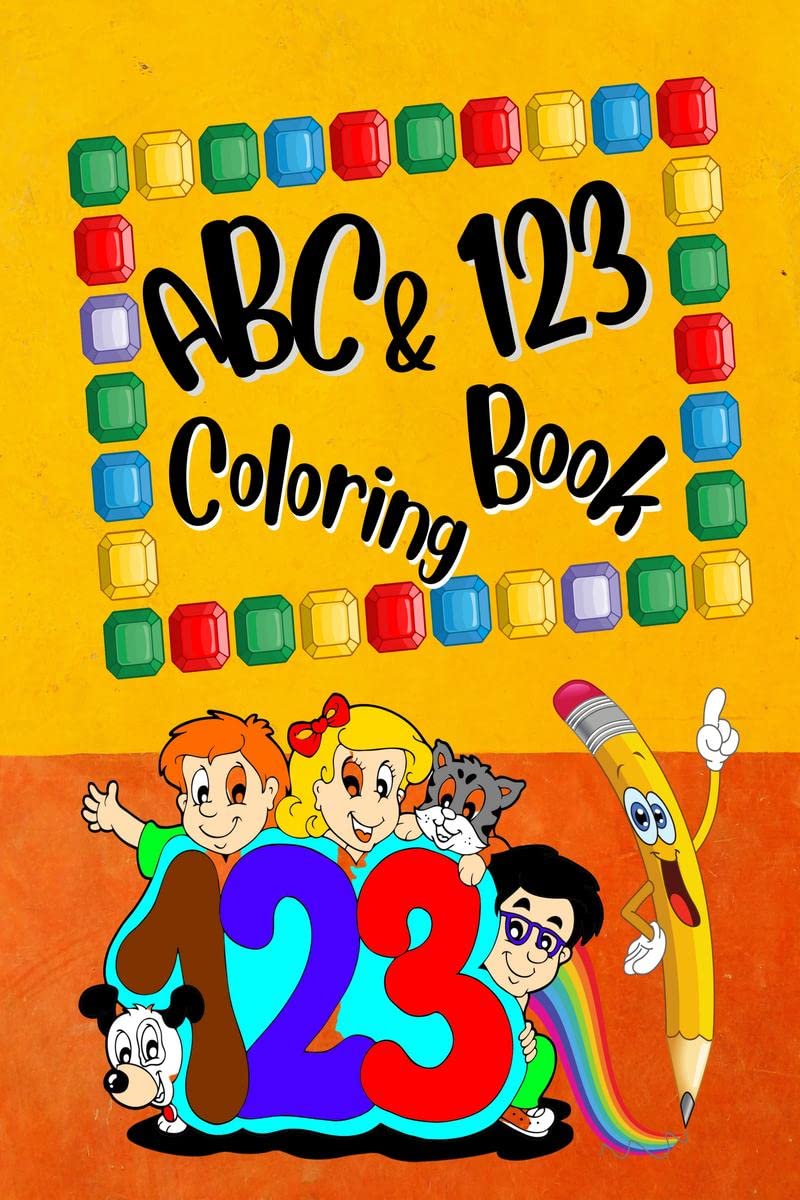 ABC & 123 Coloring Book: For KidsPreschoolers