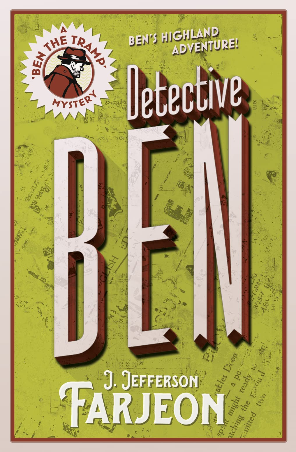 Detective Ben (Ben the Tramp Mystery)