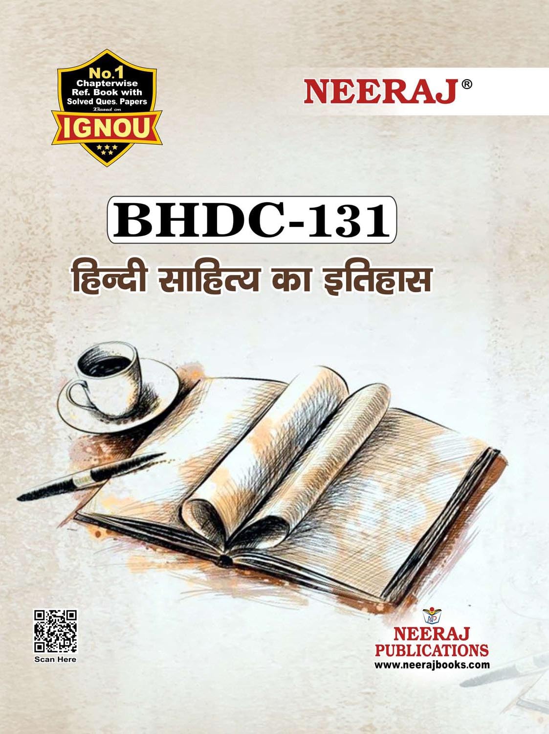 NEERAJ BHDC 131 History Of Hindi Literature  Hindi Medium  For BA  IGNOU  Chapter Wise Help Book / Guide including Many Solv