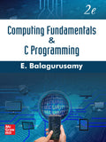 COMPUTING FUNDAMENTALS AND C PROGRAMMING 2ND EDITION