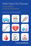 Vital Signs for Nurses: An Introduction to Clinical Observations