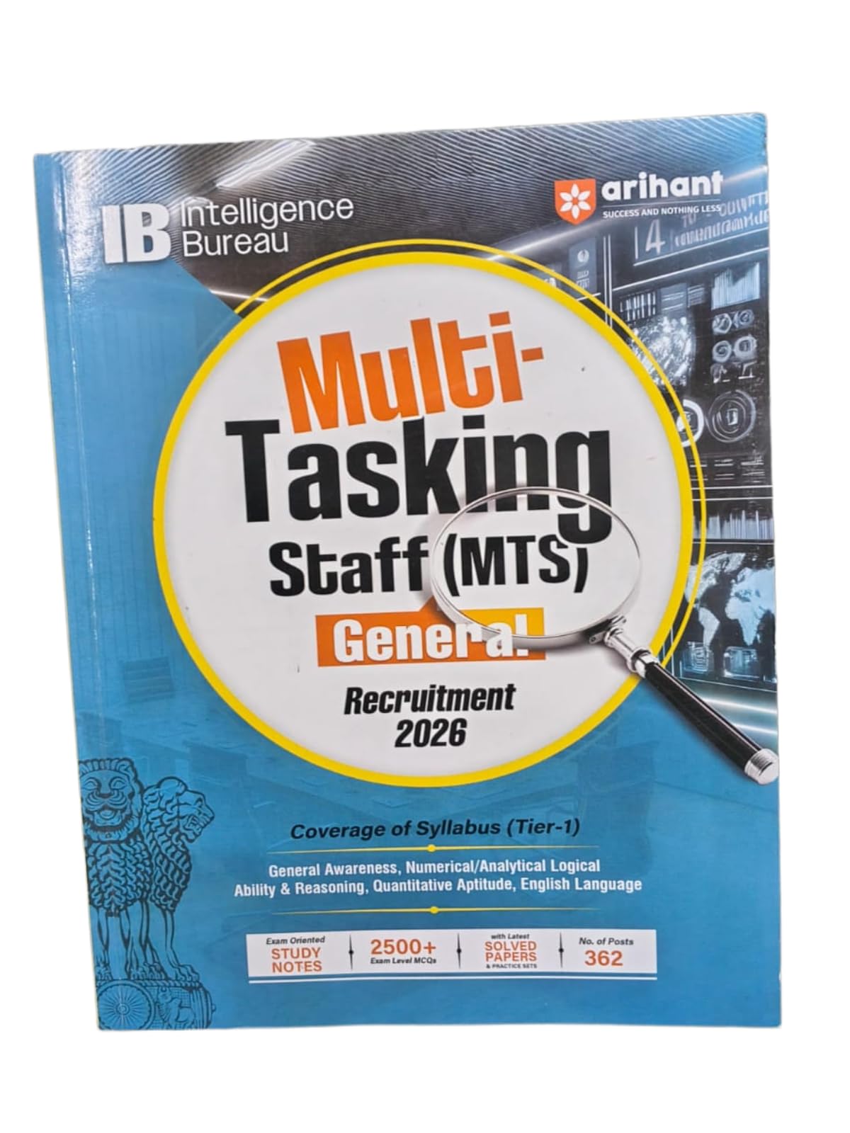 Arihant Intelligence Bureau (IB) MultiTasking Staff (MTS) General Exam 2026 | Complete Coverage of Syllabus (Tier1) with Exam 