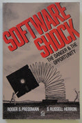 Software Shock: The Danger and the Opportunity