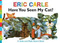 Have You Seen My Cat?: A SlideandPeek Board Book (The World of Eric Carle)